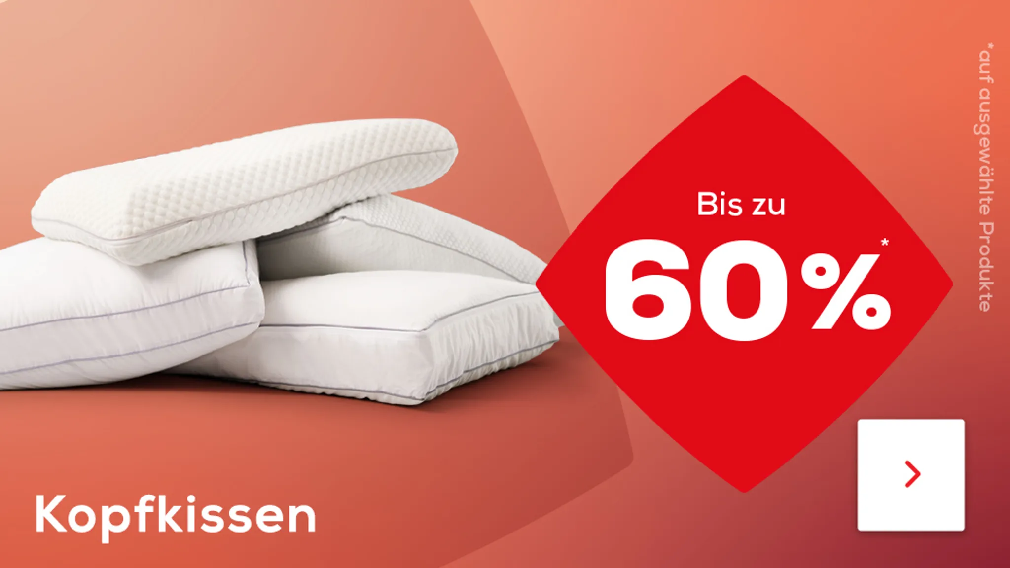 Bis zu 60% auf ausgewählte Kopfkissen