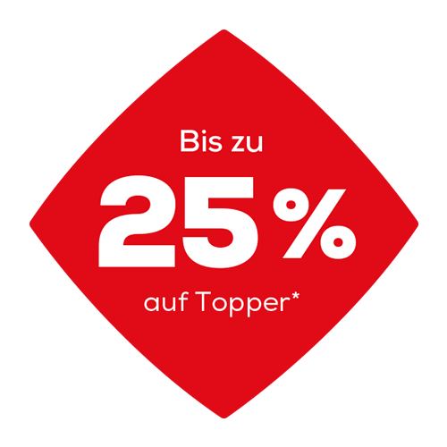 Bis zu 25% auf Topper